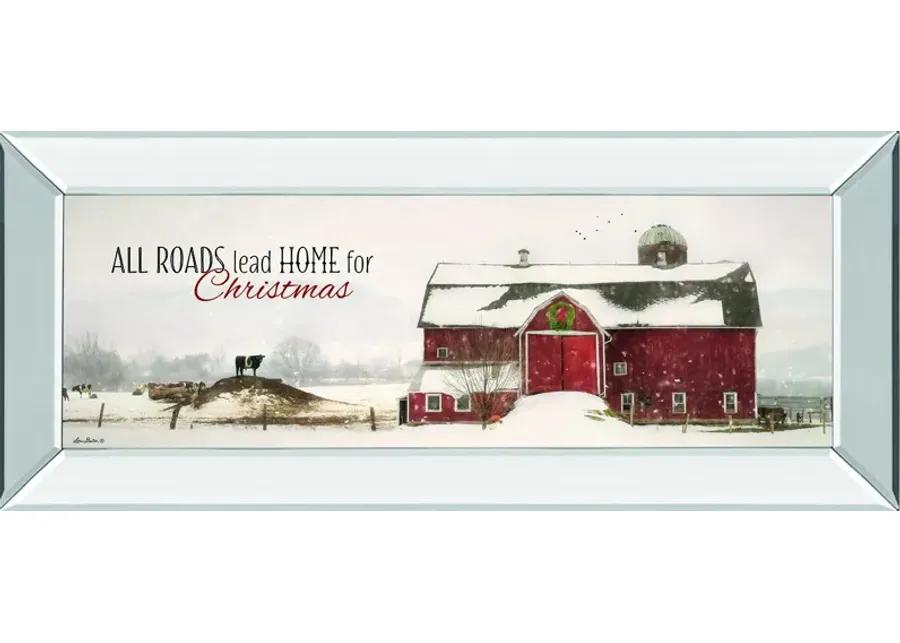 All Roads Lead Home For Christmas By Lori Deiter - Mirror Framed Print Wall Art - White